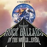 The Best Rock Ballads in the World... Ever!