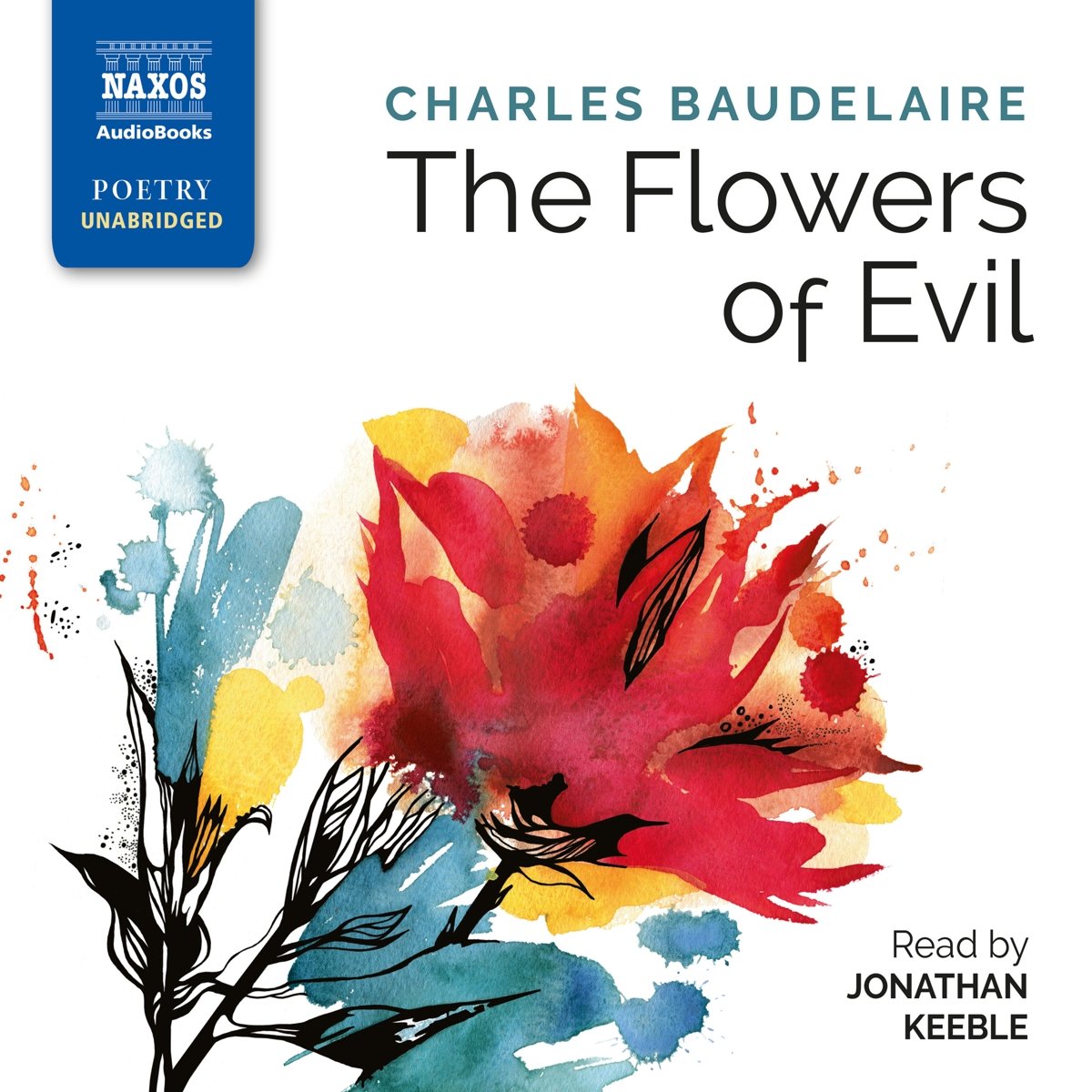 Charles Baudelaire The Flowers of Evil [Jonathan Keeble] [Naxos Audiobooks NA0 eBay