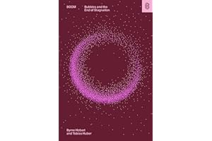 Boom: Bubbles and the End of Stagnation