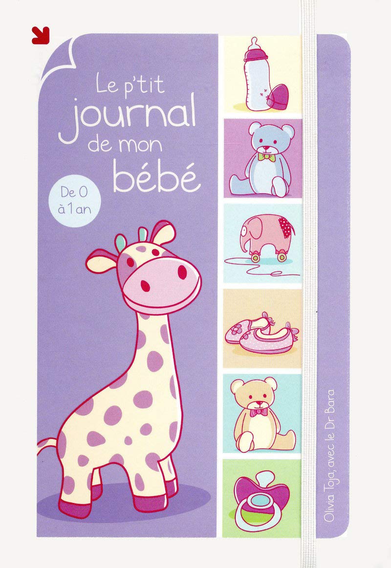 Le P Tit Journal De Mon Bebe Ma P Tite Famille French Edition Toja Olivia Amazon Com Books