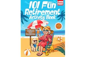 Mothers Day Gifts: 101 Fun Retirement Activity Book: A Funny Jokes, Word Search, Puzzles, Quizzes, Coloring Pages, Memory Lan