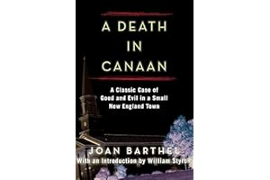 A Death in Canaan: A Classic Case of Good and Evil in a Small New England Town