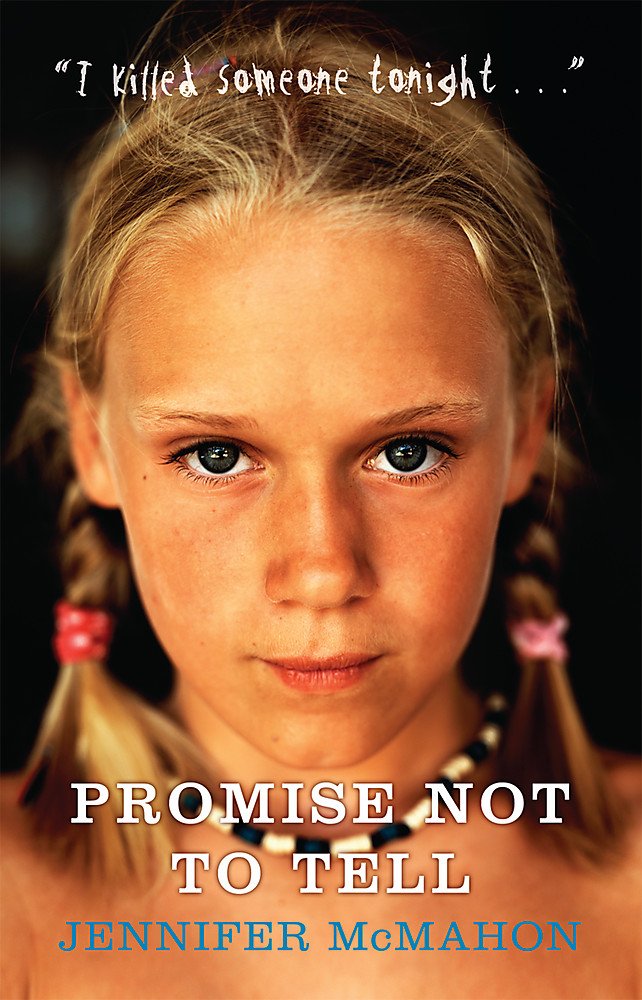 Promise Not To Tell Mcmahon Jennifer 9780752882987 Amazon Com Books