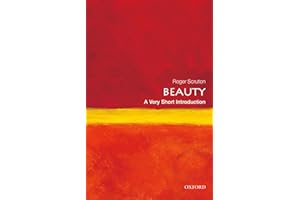 Beauty: A Very Short Introduction (Very Short Introductions)