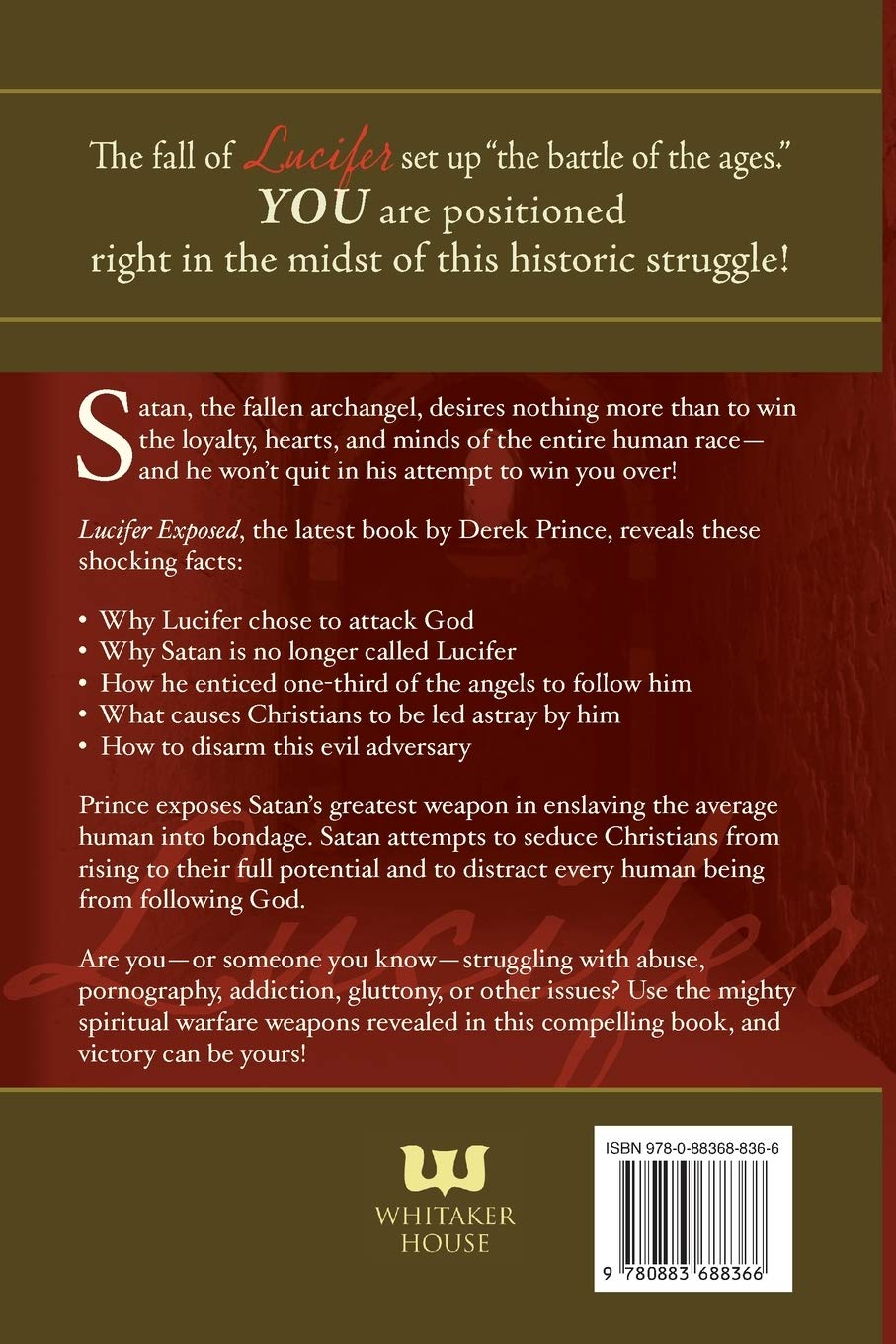 Lucifer Exposed The Devil S Plans To Destroy Your Life Prince Derek 0630809688361 Amazon Com Books