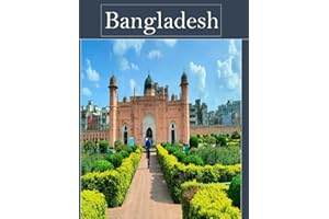 Bangladesh: Cool Pictures That Create an Idea for You About an Amazing Area, Buildings style, Cultural Religious ... All Trav