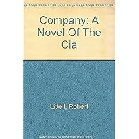 Company: A Novel Of The Cia