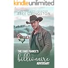 The Fake Fiance's Billionaire Adversary: A Caprock Canyon Romance Book Two