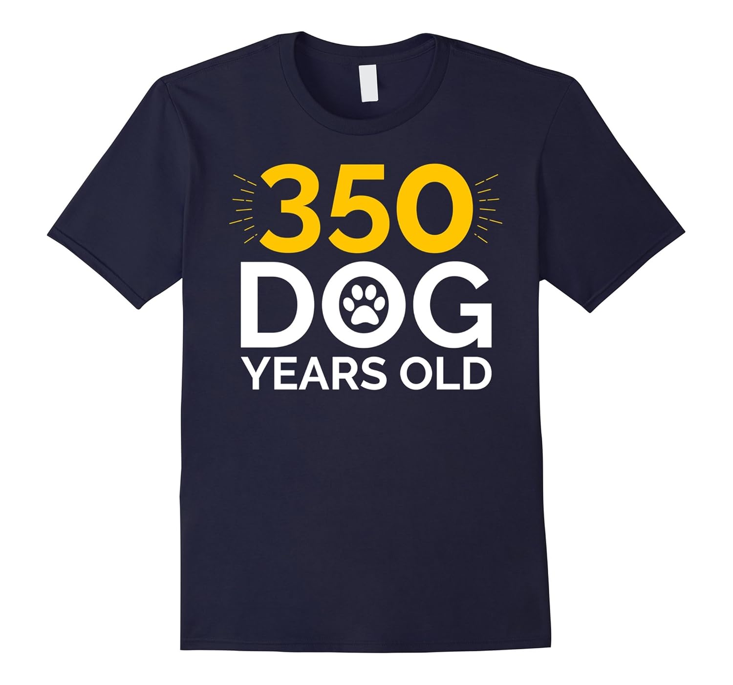 50th Birthday Gift Shirt, Funny 350 Dog Years Old T-Shirt-ANZ