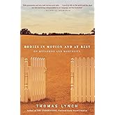 Bodies in Motion and at Rest: On Metaphor and Mortality