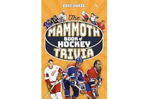 The Mammoth Book of Hockey Trivia