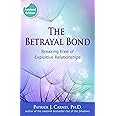 CARENS P 1997 THE BETRAYAL BOND BREAKING FREE OF EXPLOITIVE RELATIONSHIPS visual data 5