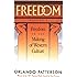 Freedom: Volume I: Freedom In The Making Of Western Culture