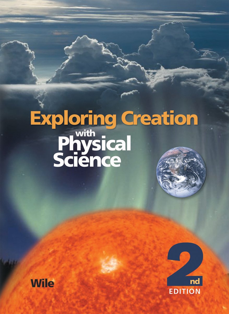 Photo 1 of Exploring Creation with Physical Science 2nd Edition, Textbook
