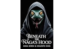 Beneath the Naga's Hood