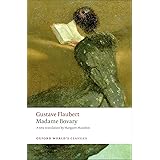 Madame Bovary: Provincial Manners (Oxford World's Classics)