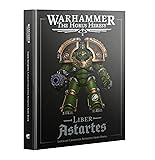 Warhammer 40K - Horus Heresy: Liber Astartes