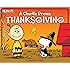 A Charlie Brown Thanksgiving (Peanuts)