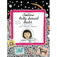 Amelia's Bully Survival Guide