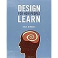 Design for How People Learn