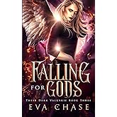Falling for Gods (Their Dark Valkyrie)