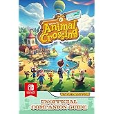 Animal Crossing New Horizons: The Most Complete and Updated Guide with Tips and Tricks, Walkthrough, DLC, Strategies and More