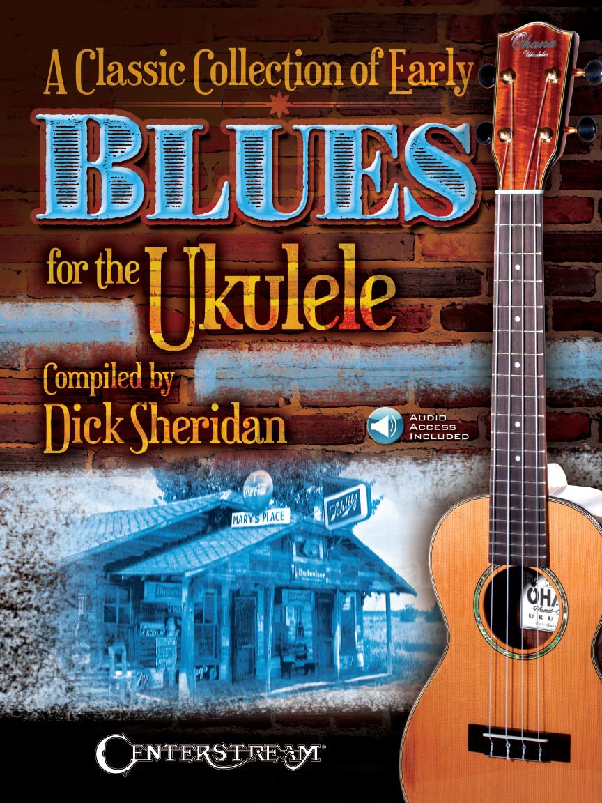 Classic Collection of Early Blues for Ukulele. Includes Audio Online