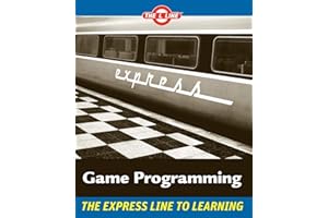 Game Programming: The L Line, The Express Line to Learning