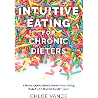 Intuitive Eating for Life: How Mindfulness Can Deepen and Sustain