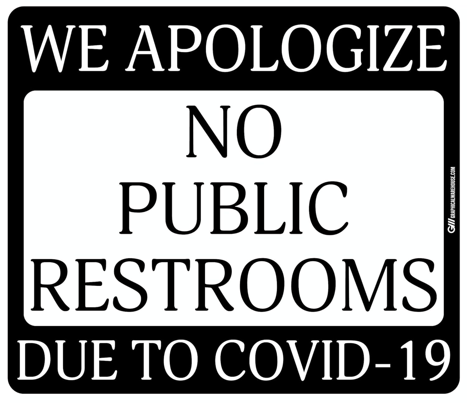 "No Public Restrooms Due to COVID19" Adhesive Durable Vinyl Decal