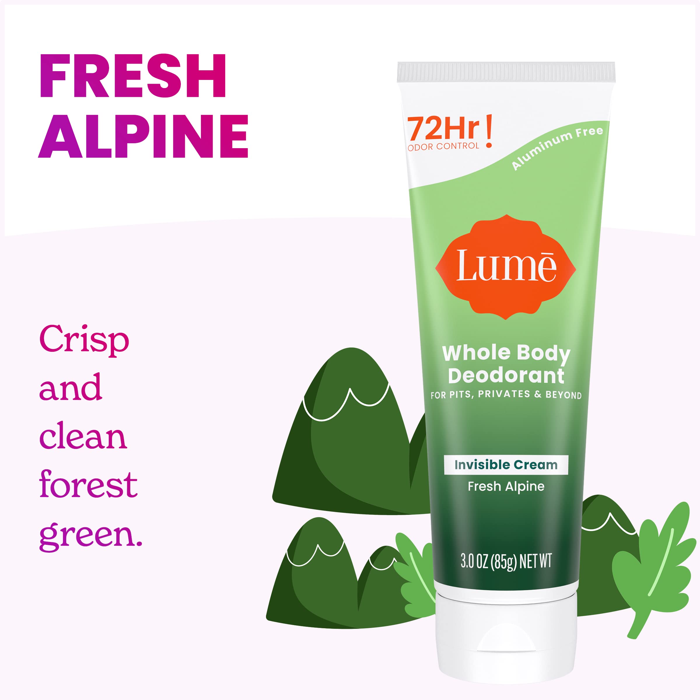 Lume Whole Body Deodorant - Invisible Cream Tube - 72 Hour Odor Control - Doctor Developed - Aluminum Free, Baking Soda Free and Skin Loving - 3.0 Ounce (Fresh Alpine)