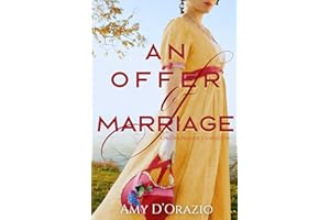 An Offer of Marriage: A Pride and Prejudice Variation (The Engaged to Mr Darcy Series)