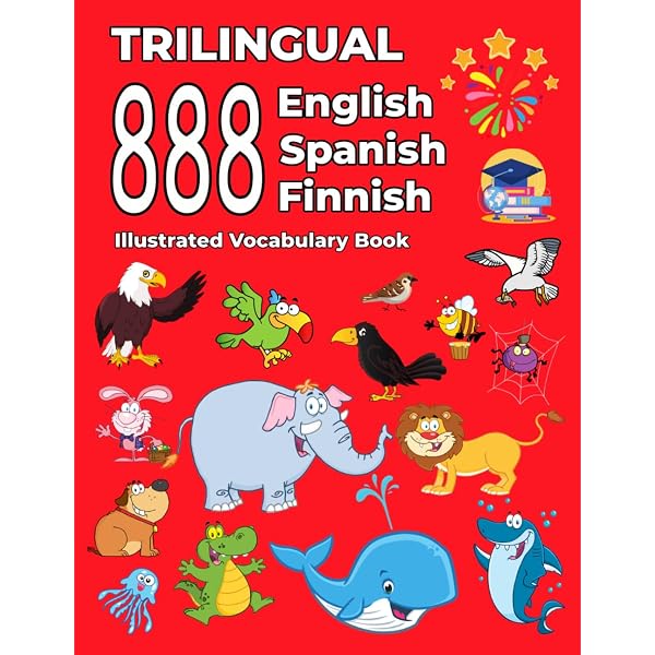 Trilingual 888 English Spanish Chinese Illustrated Vocabulary Book