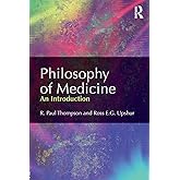 Philosophy of Medicine