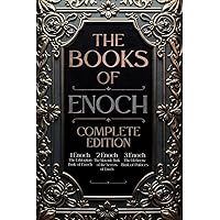 The Books of Enoch: Complete Collection - Including 1 Enoch, 2