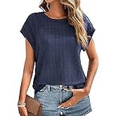 Dokotoo Womens Blouses Summer Casual Cap Short Sleeve Tops Basic Textured Solid Color Round Neck T Shirts Blouse