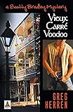 Greg HerrenVieux Carre Voodoo