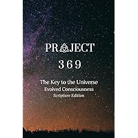 Project 369: Evolved Consciousness