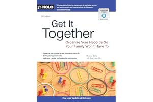 Get It Together: Organize Your Records So Your Family Won't Have To