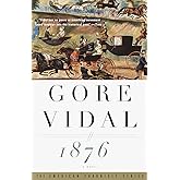 1876: A Novel