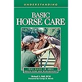 Understanding Basic Horse Care: Your Guide to Horse Health Care and Management