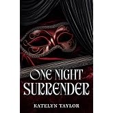 One Night Surrender (ONS Series)