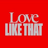 Love Like That