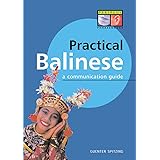 Amazon Com Everyday Balinese Your Guide To Speaking Balinese Quickly And Effortlessly In A Few Hours 9780804840453 Sutjaja I Gusti Made Books