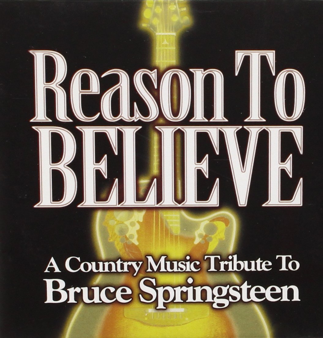 Reason to Believe: a Country Music Tribute to B. S