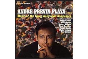 Andre Previn Plays Music of the Young Hollywood Composers
