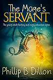 The Mage's Servant: The YA fantasy and magic adventure series (Demons and Mages Book 1)
