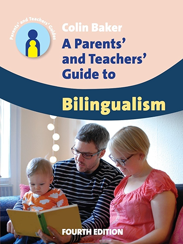 Download A Parents' and Teachers' Guide to Bilingualism (Parents' and Teachers' Guides Book 18) (English Edition) PDF
