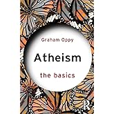 Atheism: The Basics: The Basics