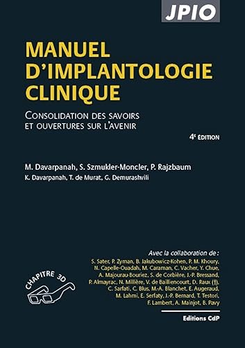 Download Manuel d'implantologie clinique: Consolidation des savoirs et ouvertures sur l'avenir PDF